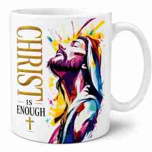 Christ is Enough Mug White Version